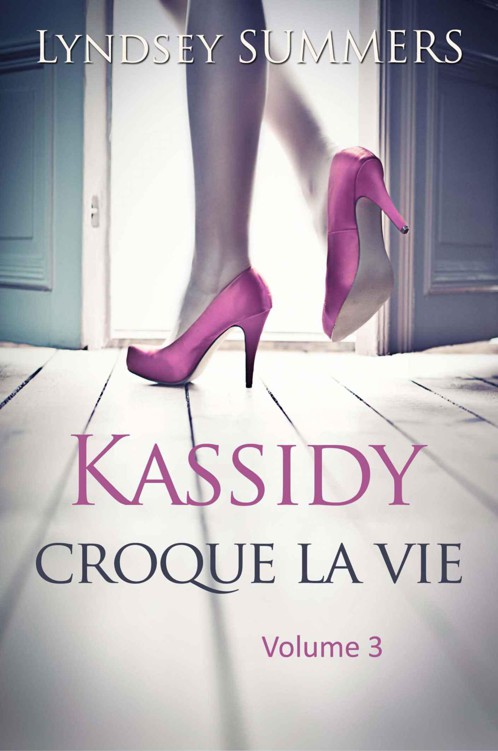 Kassidy croque la vie - Volume 3