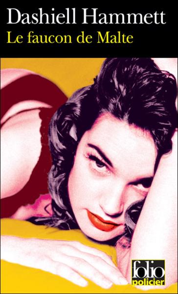 Le faucon maltais (Le faucon de Malte)