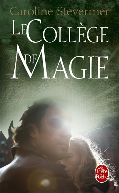 Le Collège de Magie