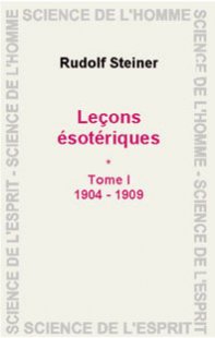 Lecons ésoteriques - 1904-1909