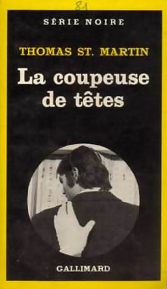 La coupeuse de têtes