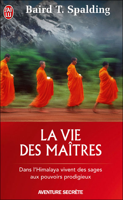 La vie des Maîtres