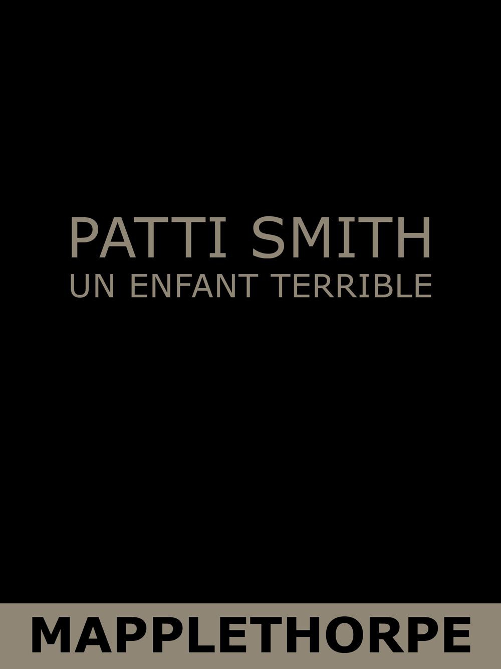 Mapplethorpe : Un enfant terrible