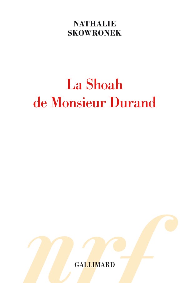 La Shoah de Monsieur Durand