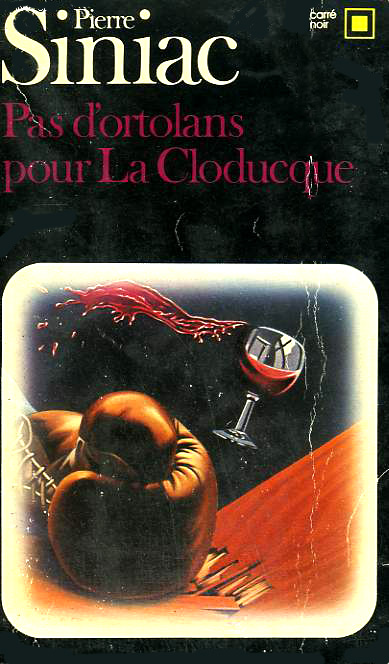 Pas d’ortolans pour La Cloducque