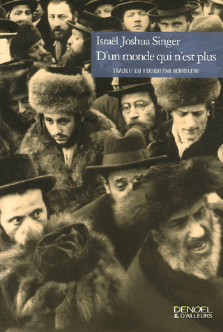 D'un monde qui n'est plus