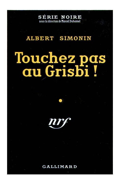 Touchez pas au grisbi