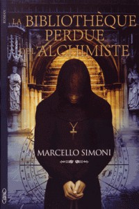 La bibliothèque perdue de l'alchimiste