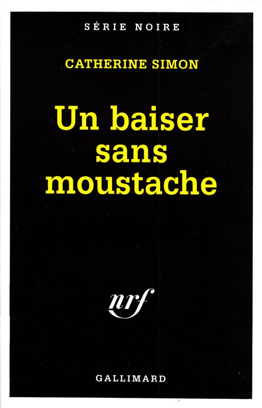 Un baiser sans moustache