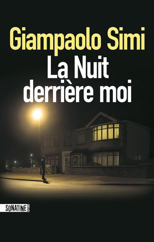 La Nuit derrière moi