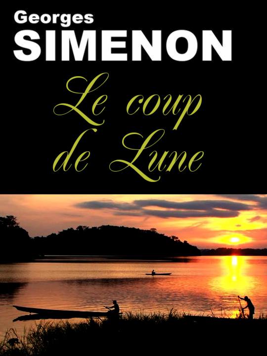 Le coup de lune