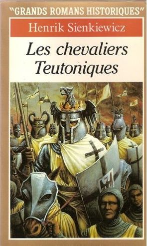 Les Chevaliers teutoniques