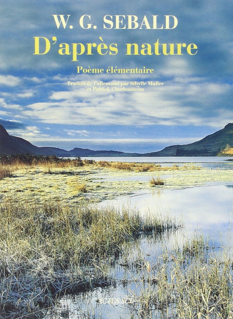 D'après nature: poème élémentaire