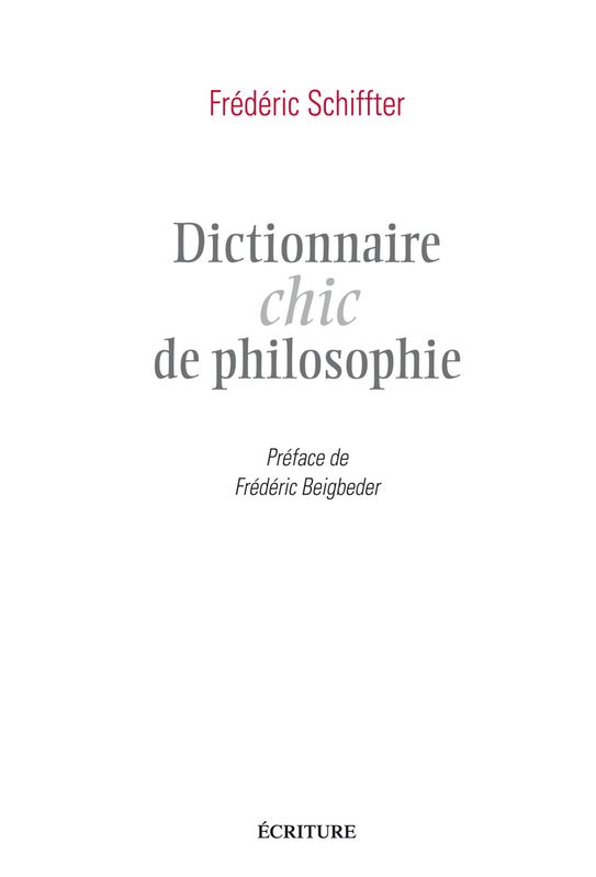 Dictionnaire chic de philosophie