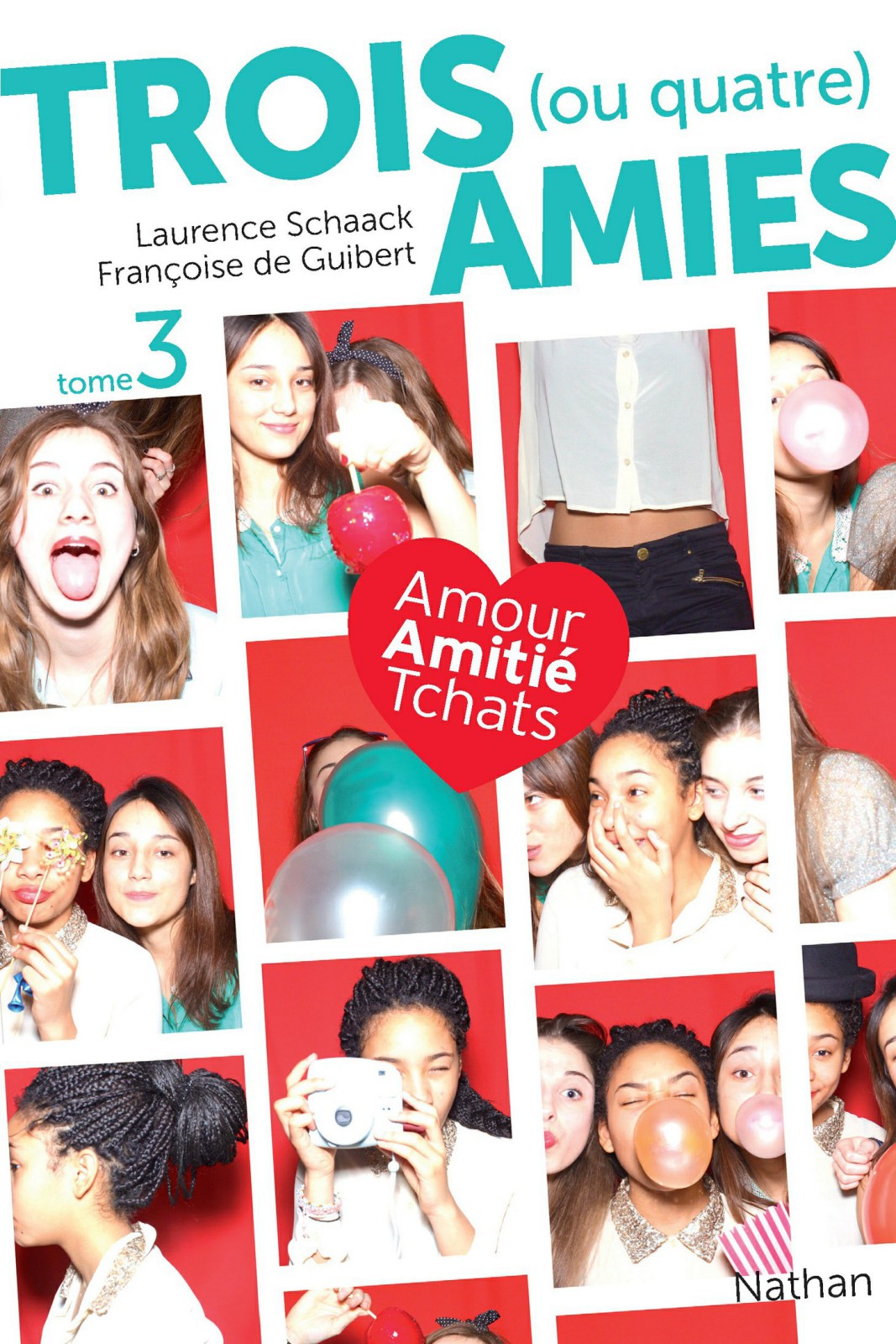 Trois (ou quatre) amies - Tome 3