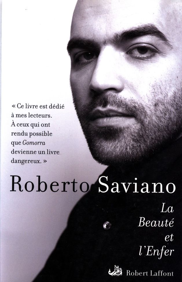 La Beauté et l'Enfer - Écrits 2004-2009