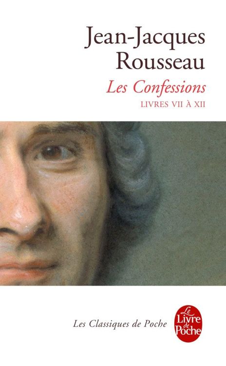 Les Confessions - Livres VII à XII