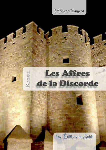 Les Affres de la Discorde