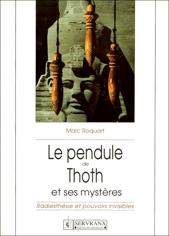Le pendule de Thoth et ses mystères