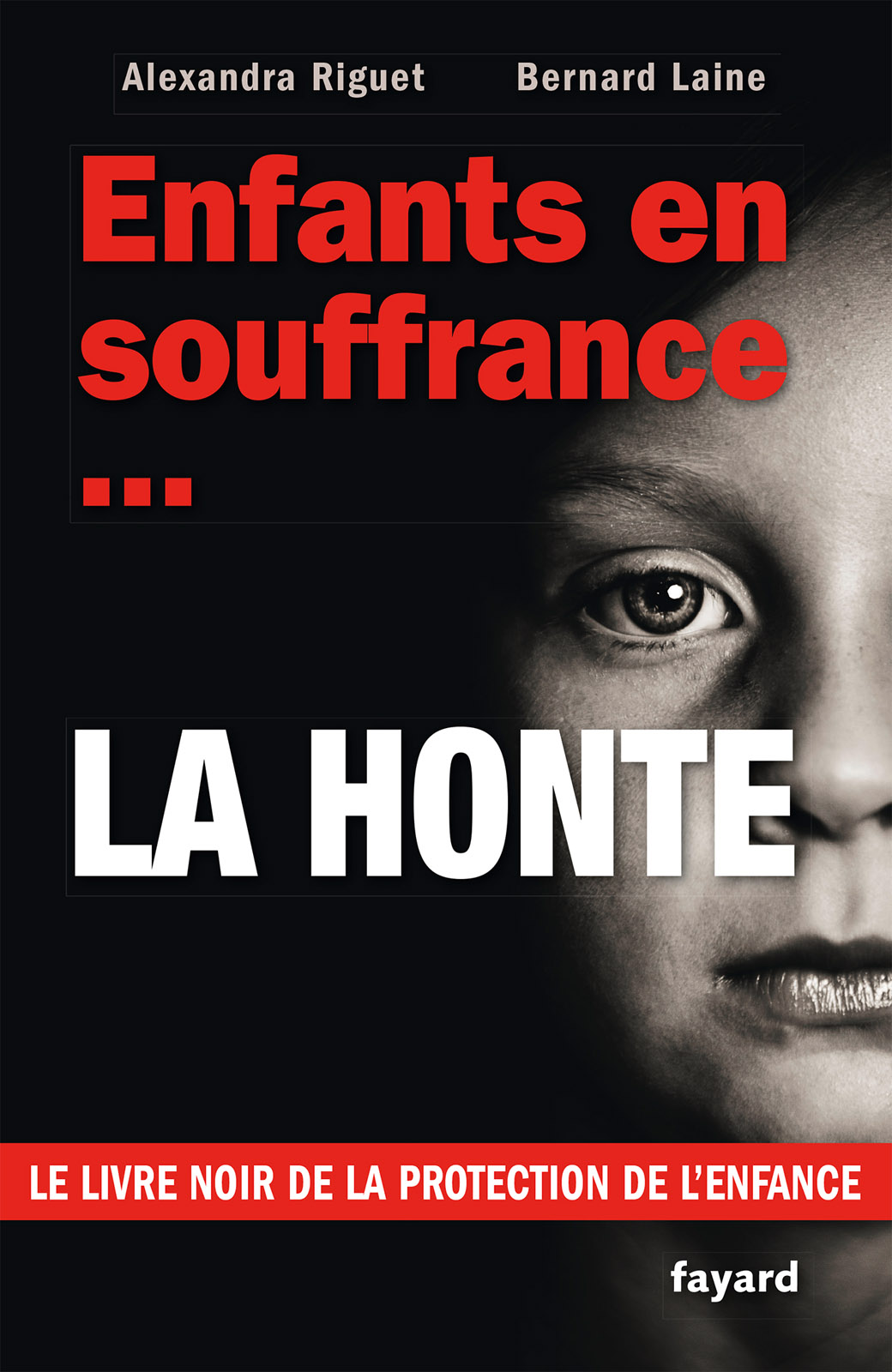 Enfants en souffrance...la honte