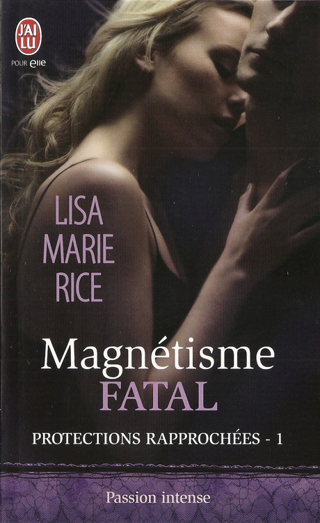 Magnétisme fatal