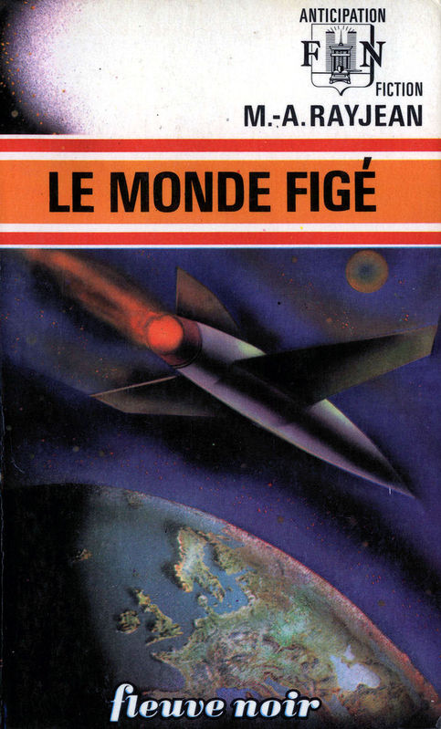 Le Monde figé