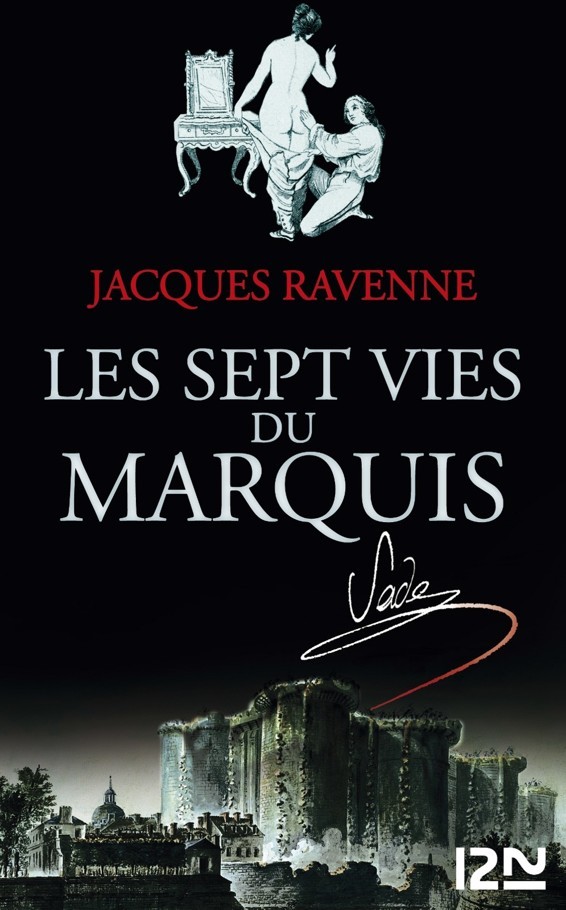 Les Sept Vies Du Marquis