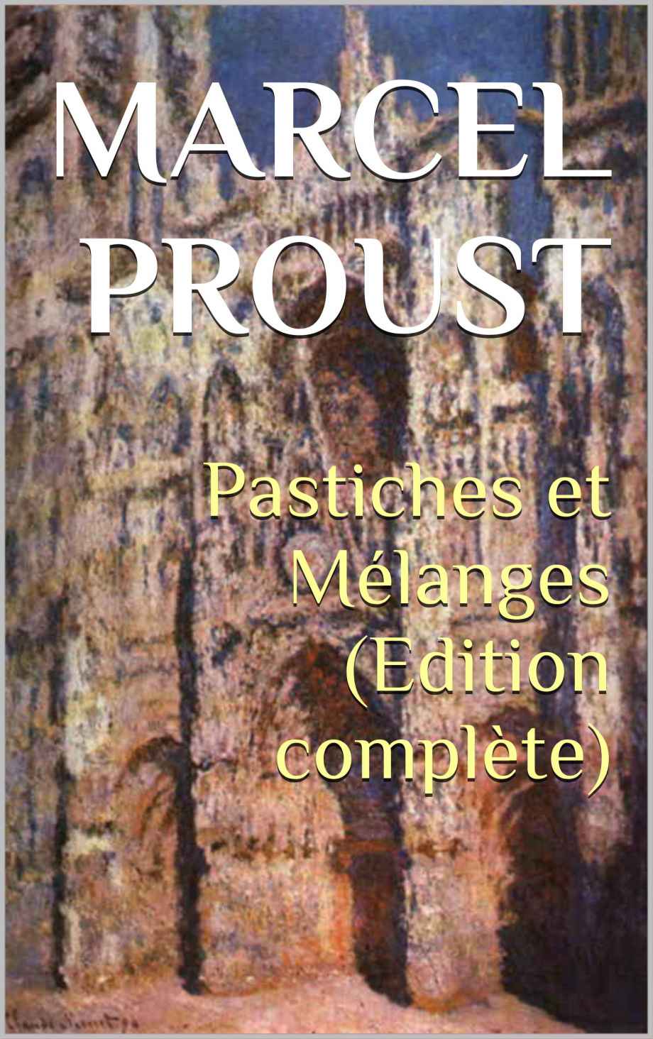 Pastiches et Mélanges