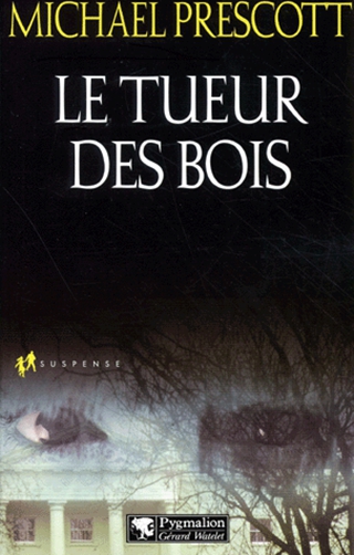 Le tueur des bois