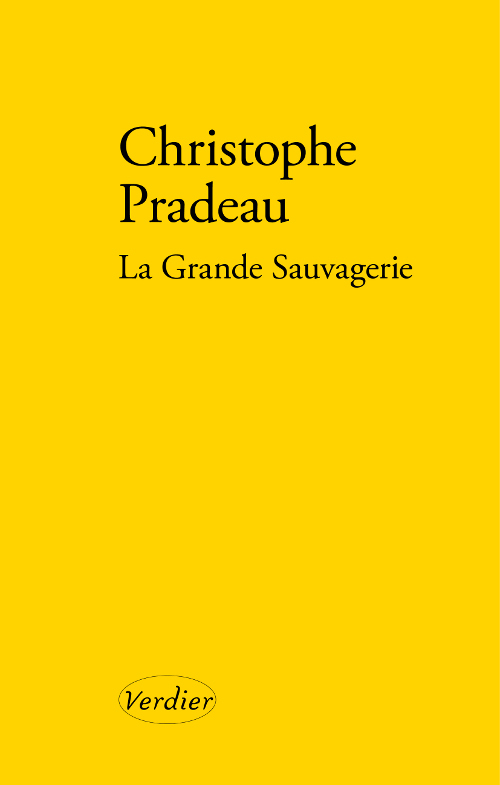 La grande sauvagerie