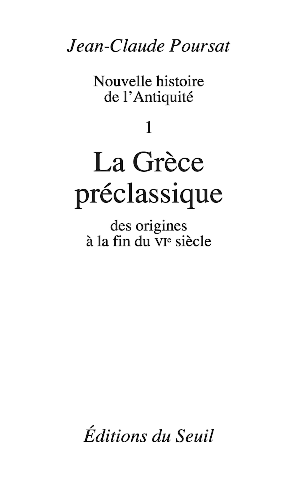 La Grèce préclassique
