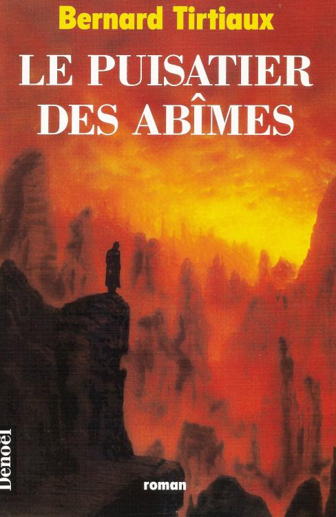 Le Puisatier des abîmes