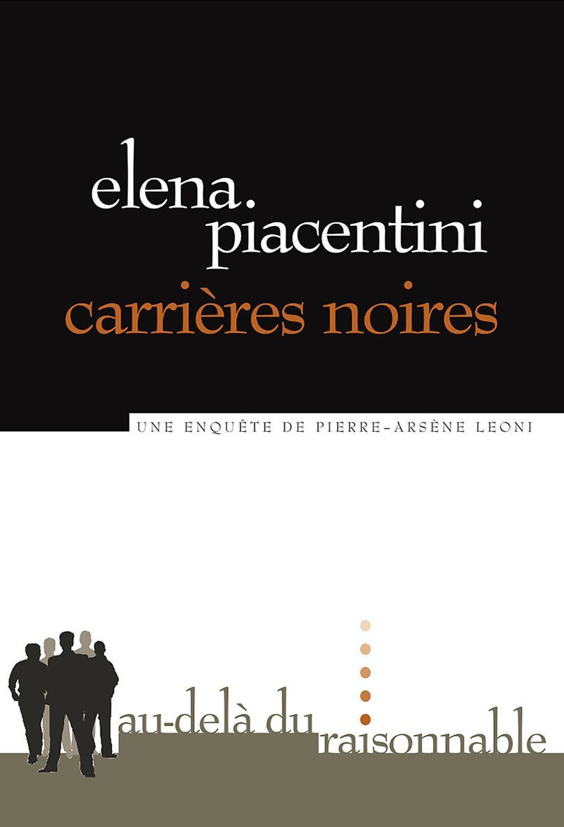 Carrières noires