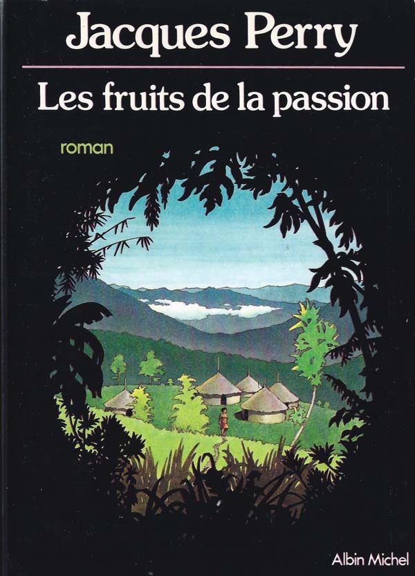 Les fruits de la passion