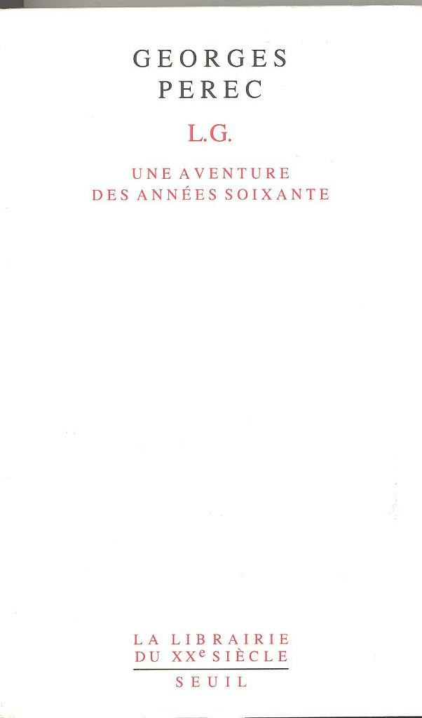 L.G. Une aventure des années soixante