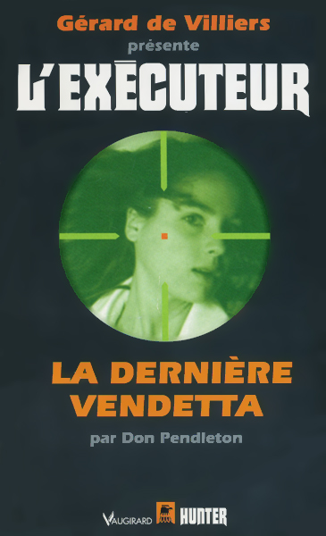 La dernière vendetta