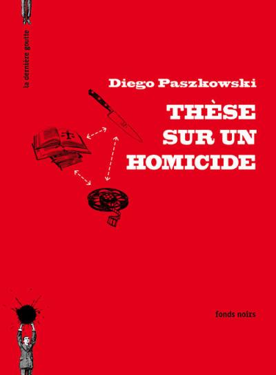 Thèse sur un homicide