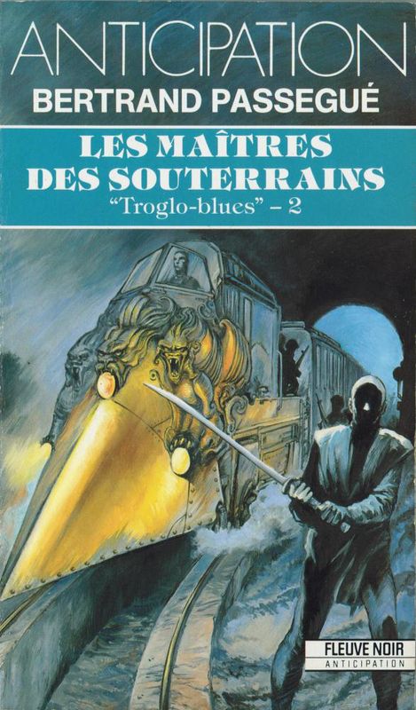 Les maîtres des souterrains