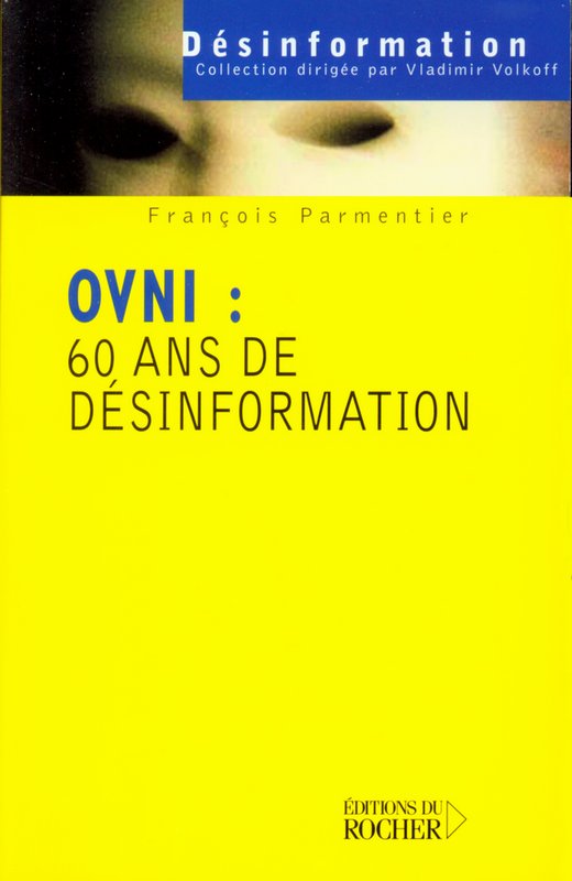 OVNI : 60 ans de désinformation