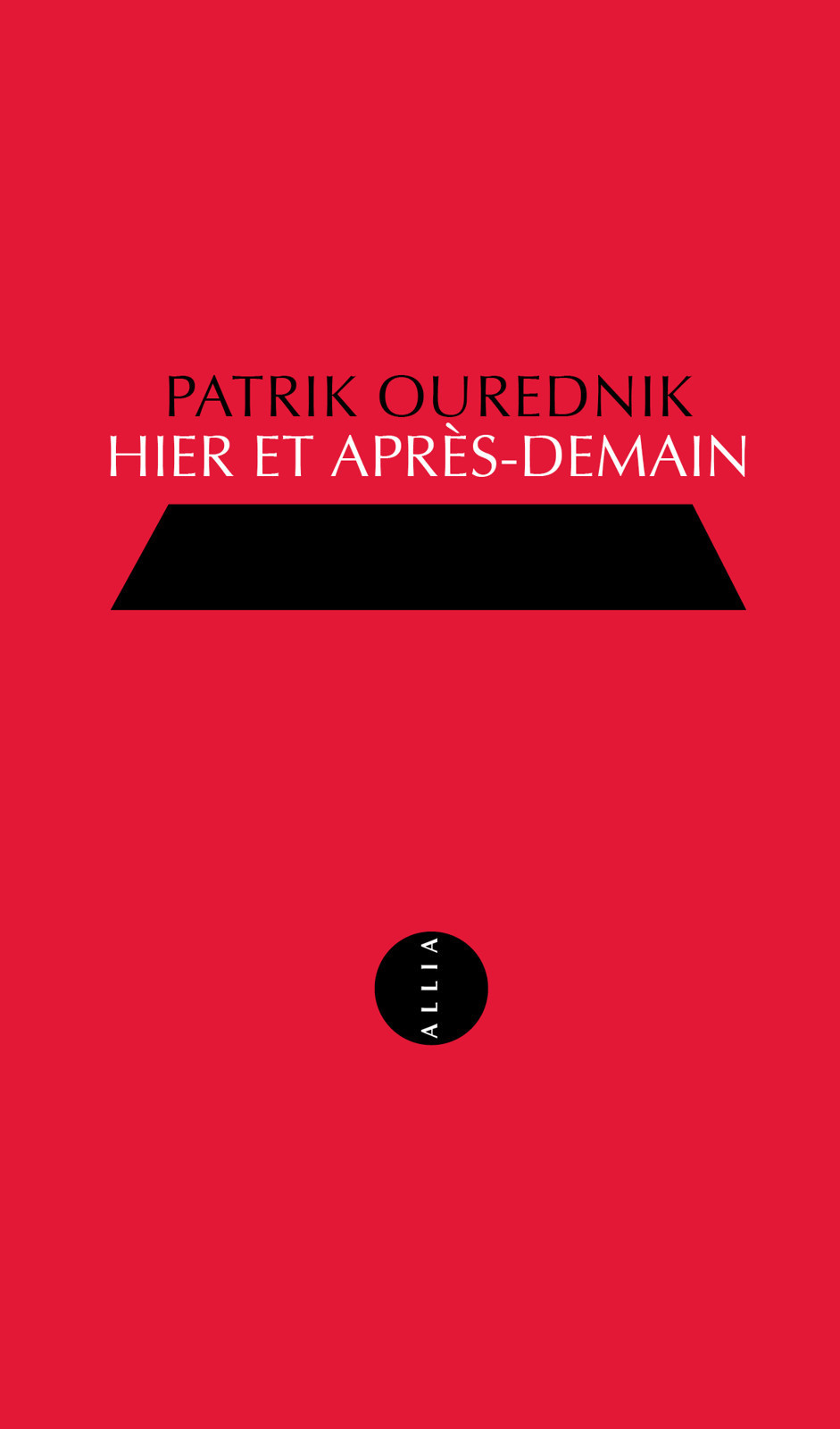 Hier et après-demain