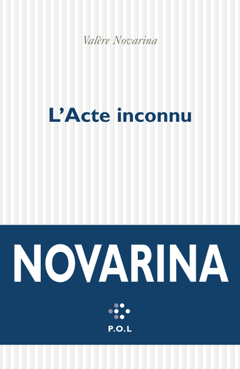L'Acte inconnu
