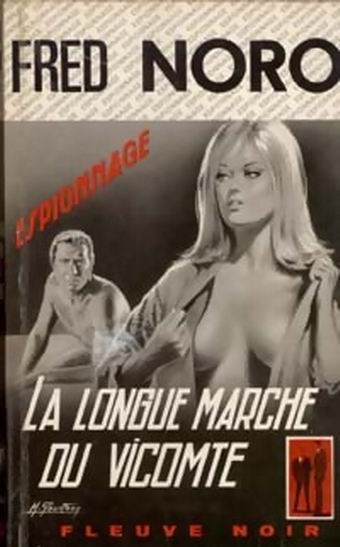 La longue marche du Vicomte