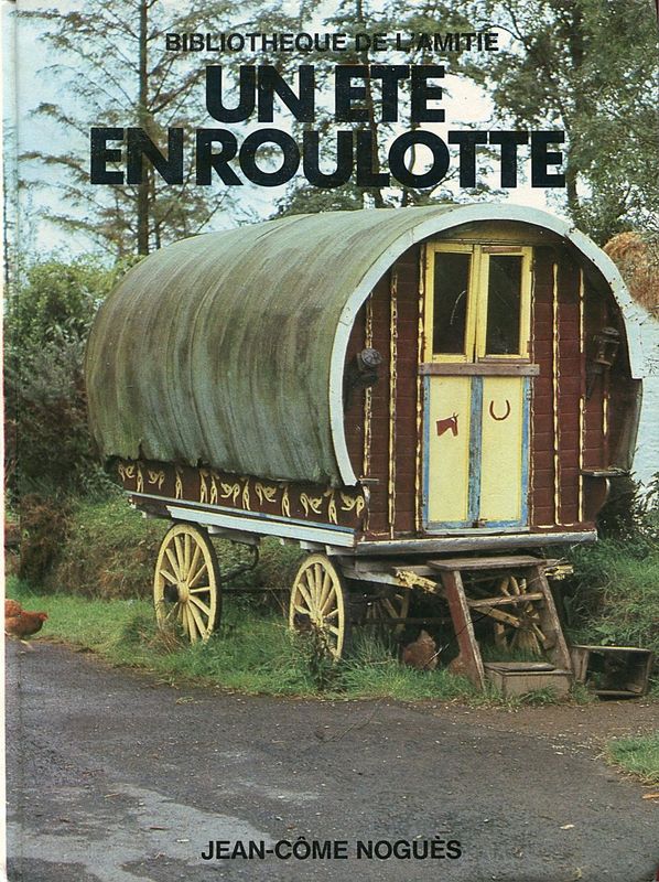 Un été en roulotte