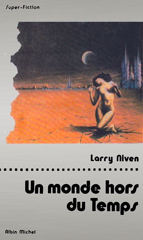 Un monde hors du temps