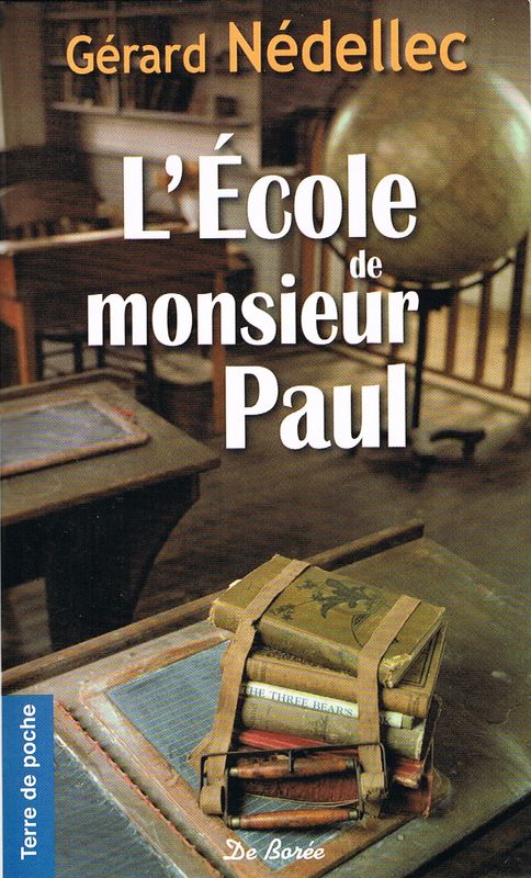 L'Ecole de monsieur Paul