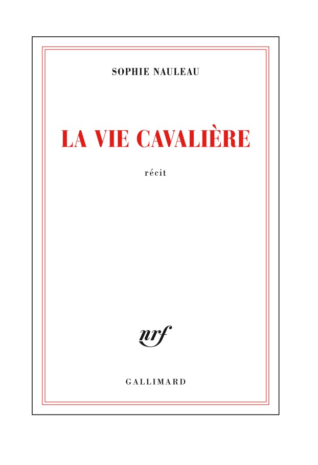 La vie cavalière