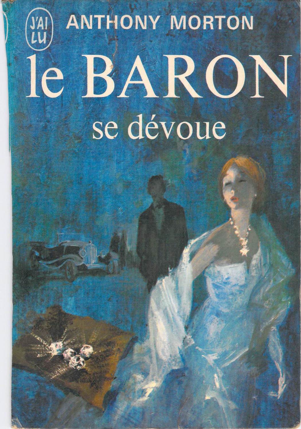 Le Baron se dévoue