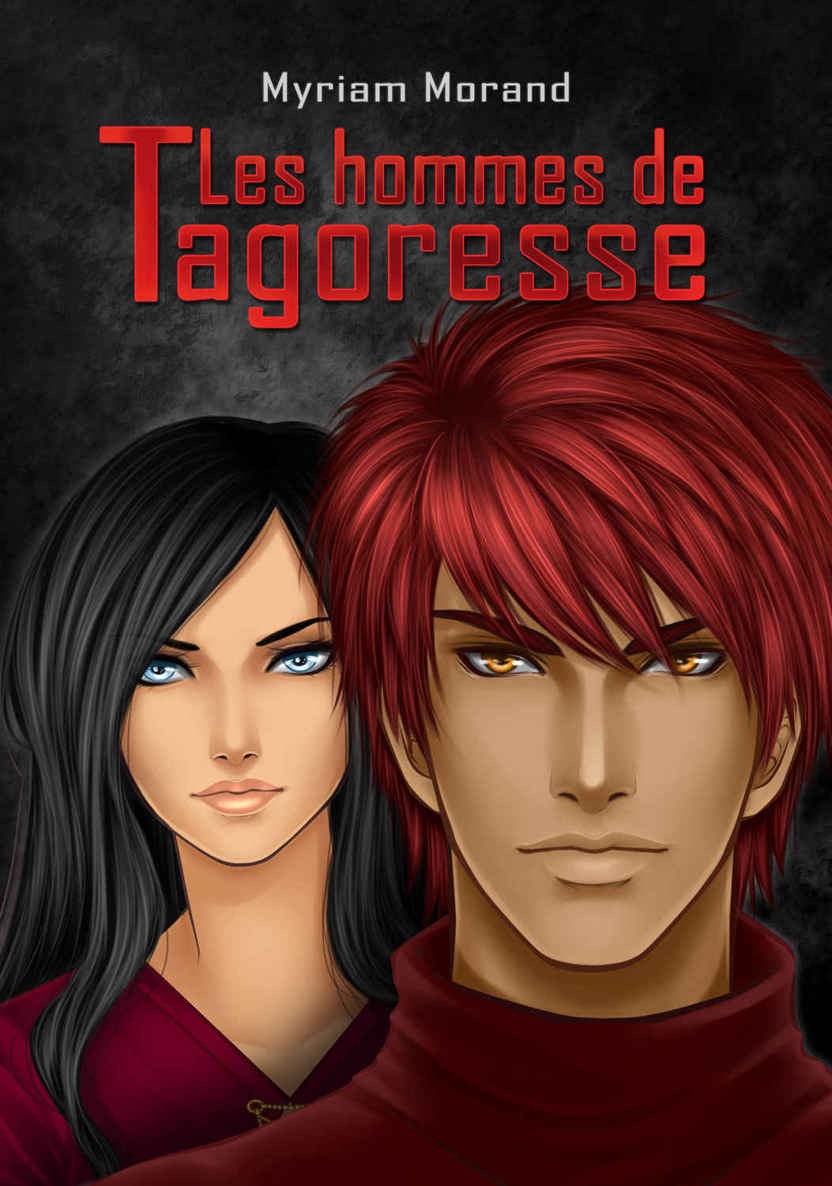 Les hommes de Tagoresse