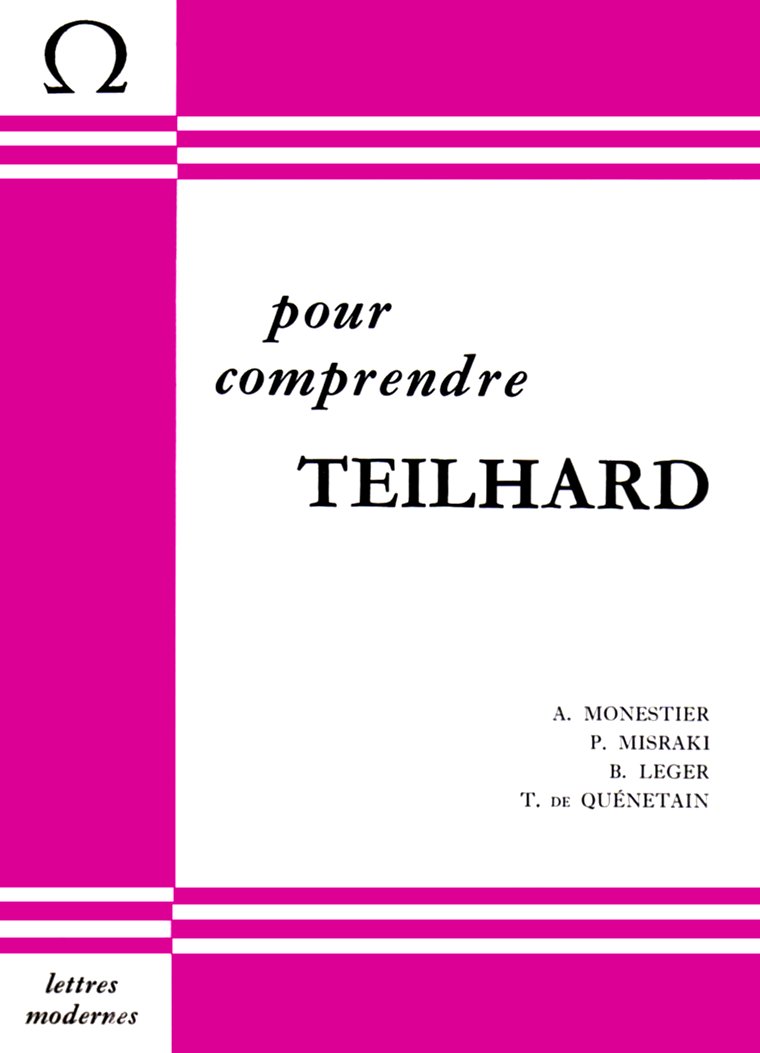 Pour comprendre Teilhard