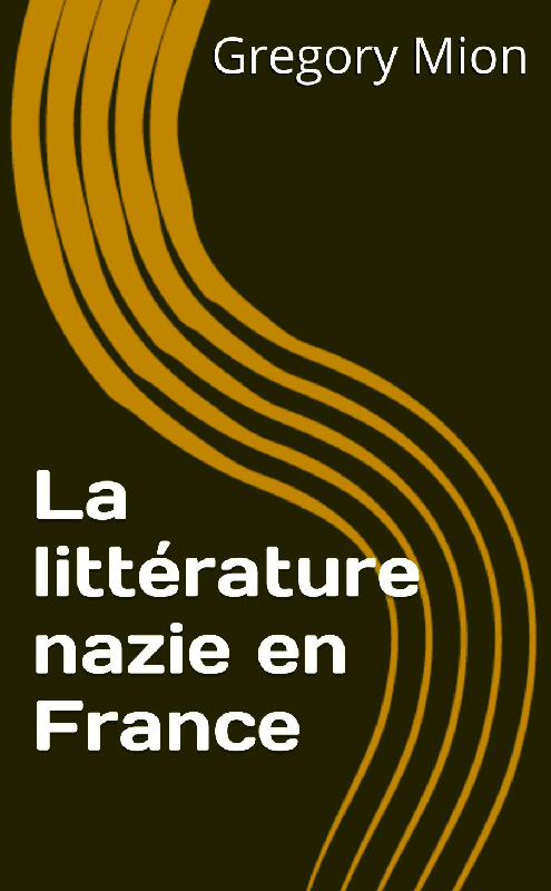 La littérature nazie en France